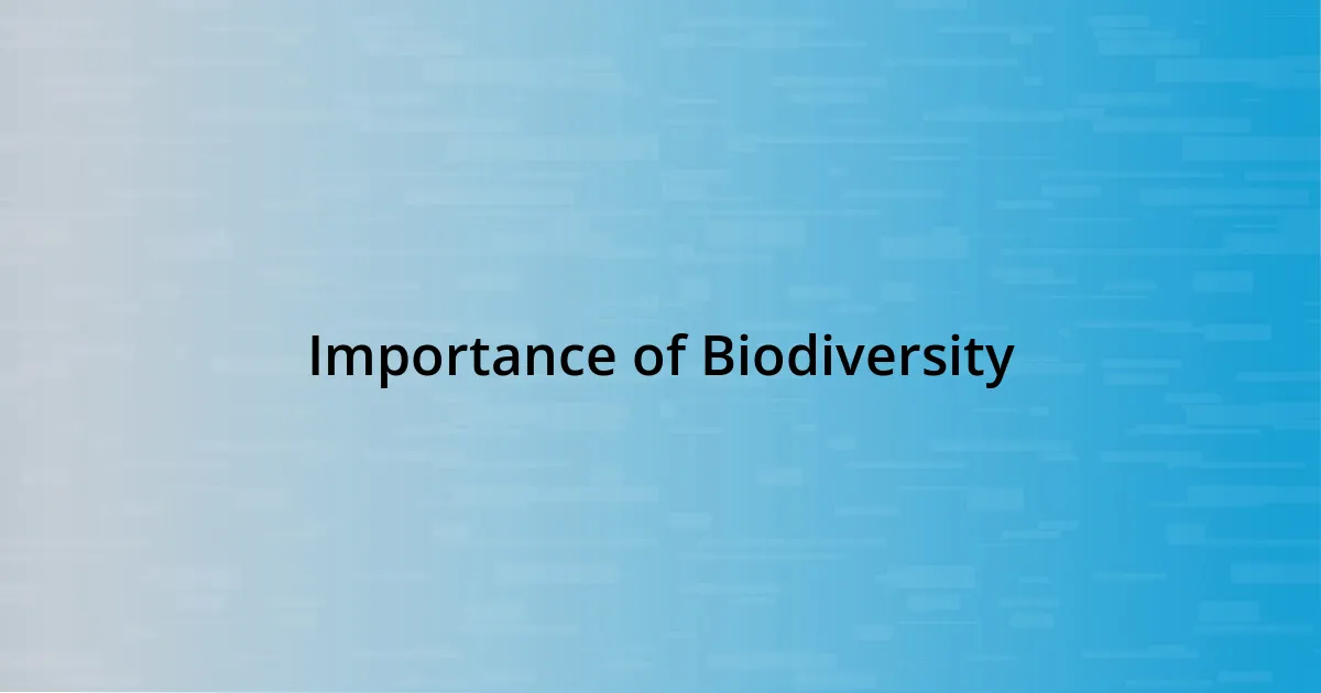 Importance of Biodiversity