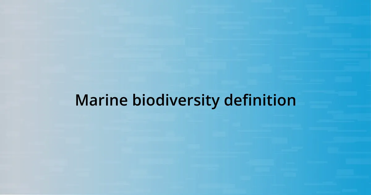 Marine biodiversity definition